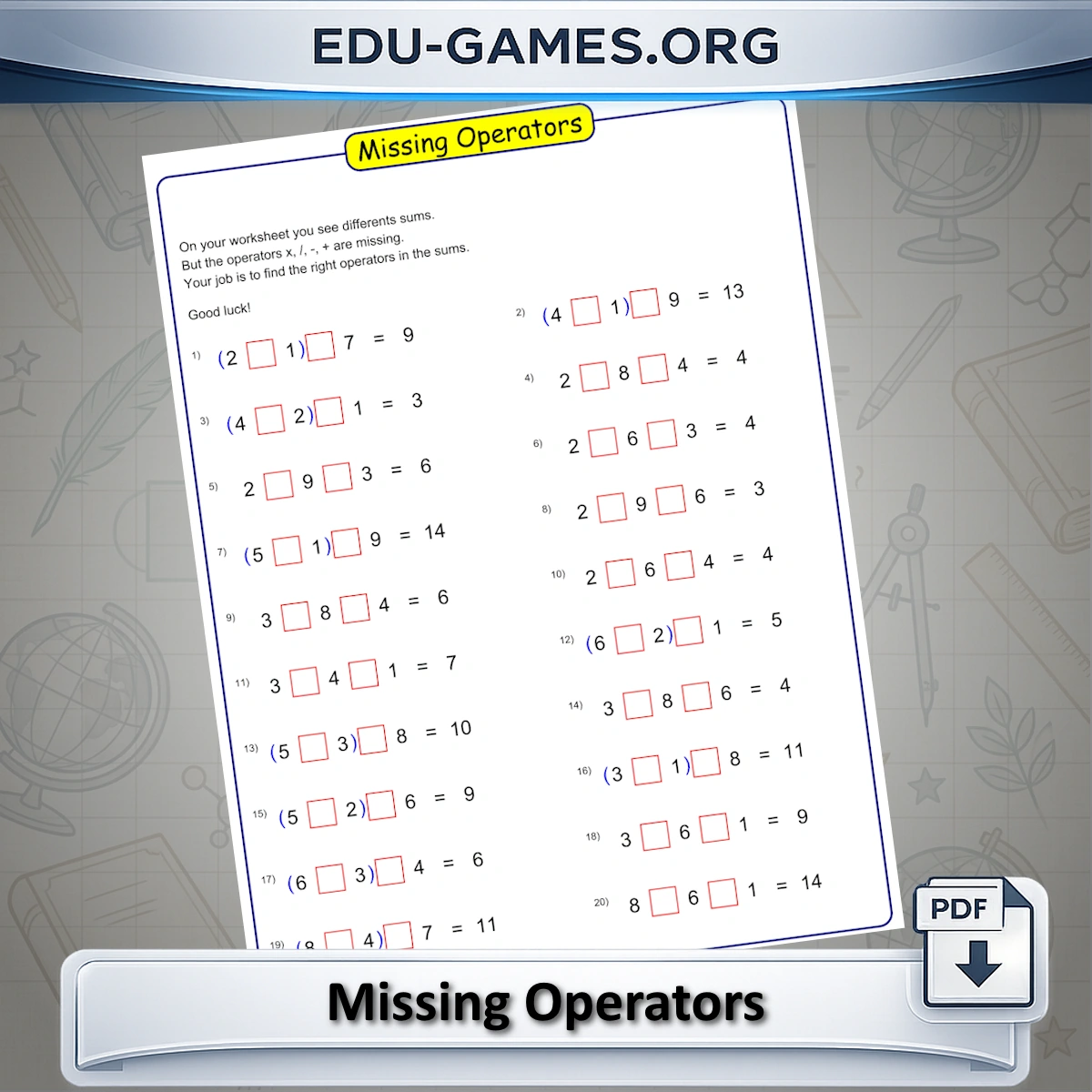 Printable missing operators worksheet — equations with hidden operators that students must identify.